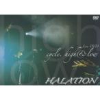HALATION／cycle. high ＆ low 【DVD】
