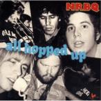 エヌ・アール・ビー・キュー／オール・ホップド・アップ 【CD】