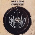 MELON／Deep Cut 【CD】