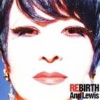アン・ルイス／REBIRTH 〜Self Cover Best〜 【CD】