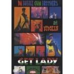 バブルガム・ブラザ‐ズ／GET LADY／WON’T BE WRONG 【DVD】