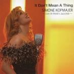 シモーネ・コップマイヤー／スウィングしなけりゃ意味ないね 【CD】