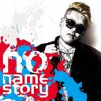 TAKUYA／no name story 【CD】