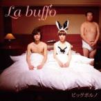 ビッグポルノ／La buffo 【CD】