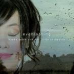 kyoko satoh ＆ her little orchestra／everlasting 【CD】