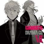 (ドラマCD)／DRAMA CD GANGSTA. VII 【CD】