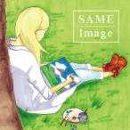 SAME／Image 【CD】