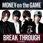 ブレイク☆スルー／ワンパン！！／MONEY on the GAME《MONEY on the GAMEジャケット盤／typeB》 【CD】