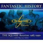 FANTASTIC HISTORY ／FANTASTIC HISTORY ／ THE SQUARE Reunion -1987-1990- LIVE ＠Blue Note TOKYO 【Blu-ray】