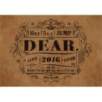 Hey!Say!JUMP／Hey！ Say！ JUMP LIVE TOUR 2016 DEAR.《通常版》 【DVD】
