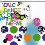 カルク／ダンス・オブ・ザ・ナーヴ 【CD】