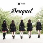 Fiore／Bouquet 【CD】