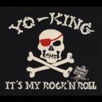 YO-KING|IT*S MY ROCK*N*ROLL [CD]