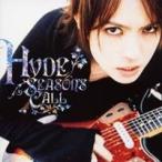 HYDE／SEASON’S CALL 【CD】