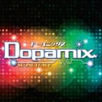 (ゲーム・ミュージック)／ドーパミックス サウンドトラック 【CD】