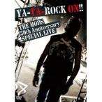 YA-YA-ROCK ON！！ 【DVD】