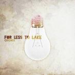 FOR LESS TO LAKE／CHOICE 【CD】