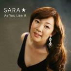 SARA☆／アズ・ユー・ライク・イット 【CD】