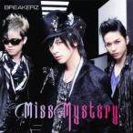 BREAKERZ／Miss Mystery《初回限定盤B》(初回限定) 【CD+DVD】