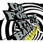 B’z／GO FOR IT，BABY -キオクの山脈- 【CD】