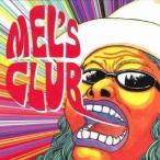 MEL’s CLUB／MEL’s CLUB 【CD】