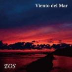 EOS／Viento del Mar 【CD】