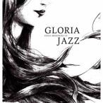GLORIA／GLORIA sings memories of JAZZ 【CD】