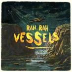ラー・ラー／VESSELS 【CD】