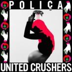 ポリサ／United Crushers 【CD】