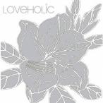 ラヴホリック／LOVEHOLIC F.L.O.R.I.S.T 【CD+DVD】