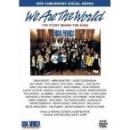 We Are The World ザ・ストーリー・ビハインド・ザ・ソング 20th アニヴァーサリー・スペシャル・エディション 【DVD】