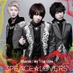 3PEACE☆LOVERS／Illusion／My True Love《通常盤Type-A》 【CD】