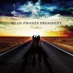 HEAD PHONES PRESIDENT／Disillusion 【CD】