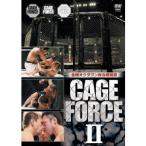 金網オクタゴン総合格闘技 CAGE FORCE 2 【DVD】