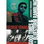 柳ジョージ／GOOD TIMES ＆ BLUESTORM RAMBLING 【DVD】
