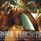 土屋アンナ／SLAP THAT NAUGHTY BODY／MY FATE 【CD】