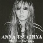 土屋アンナ／Shout in the rain 【CD+DVD】