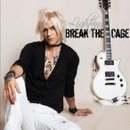 ライトニング／BREAK THE CAGE 【CD】