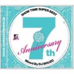 DJ SHUZO／SHOW TIME SUPER BEST〜SAMURAI MUSIC 7th. Anniversary〜Mixed By DJ SHUZO 【CD】