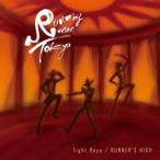 Runningman Tokyo／Tight Rope／RUNNER’S HIGH 【CD+DVD】