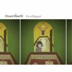 Cloud Nine(9)／I’m telling god 【CD】
