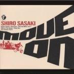 佐々木史郎／Move On 【CD】