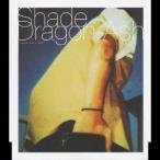 Dragon Ash／Shade 【CD】