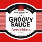 (オムニバス)／GROOVY SAUCE Arrabbiata 【CD】