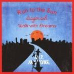 DRAGON ASH／Run to the Sun／Walk with Dreams(初回限定) 【CD+DVD】