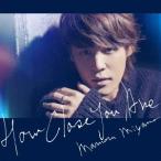 宮野真守／HOW CLOSE YOU ARE 【CD】