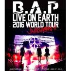 B.A.P／B.A.P LIVE ON EARTH 2016 WORLD TOUR JAPAN AWAKE！！ 【Blu-ray】