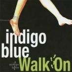 indigo blue／Walk On 【CD】