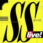 SS／SS LIVE！ 【CD】