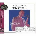 サム・テイラー／ハーレム・ノクターン〜サム・テイラー 【CD】